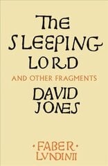 Sleeping Lord: And Other Fragments Main cena un informācija | Dzeja | 220.lv