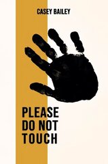 Please Do Not Touch цена и информация | Поэзия | 220.lv