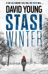Stasi Winter: The gripping Cold War crime thriller cena un informācija | Fantāzija, fantastikas grāmatas | 220.lv
