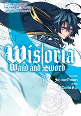 Wistoria: Wand and Sword 1 cena un informācija | Fantāzija, fantastikas grāmatas | 220.lv