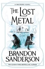 Lost Metal: A Mistborn Novel цена и информация | Фантастика, фэнтези | 220.lv