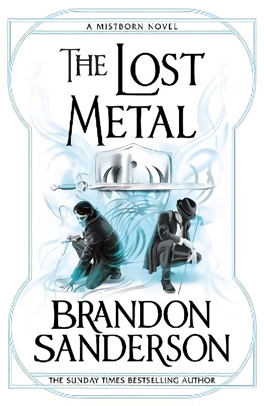 Lost Metal: A Mistborn Novel cena un informācija | Fantāzija, fantastikas grāmatas | 220.lv