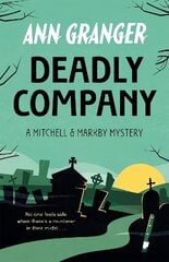 Deadly Company (Mitchell & Markby 16) cena un informācija | Fantāzija, fantastikas grāmatas | 220.lv