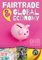 Fair Trade and Global Economy цена и информация | Книги для подростков и молодежи | 220.lv