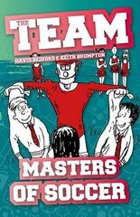 Masters of Soccer цена и информация | Книги для подростков и молодежи | 220.lv