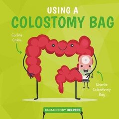 Wearing a Colostomy Bag цена и информация | Книги для подростков и молодежи | 220.lv