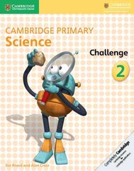 Cambridge Primary Science Challenge 2, 2, Cambridge Primary Science Challenge 2 cena un informācija | Grāmatas pusaudžiem un jauniešiem | 220.lv