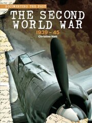 Second World War: 1939-45 cena un informācija | Grāmatas pusaudžiem un jauniešiem | 220.lv