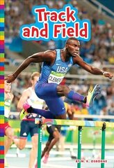 Summer Olympic Sports: Track and Field 2nd ed. цена и информация | Книги для подростков и молодежи | 220.lv