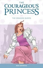 Courageous Princess Volume 3: The Dragon Queen цена и информация | Книги для подростков и молодежи | 220.lv