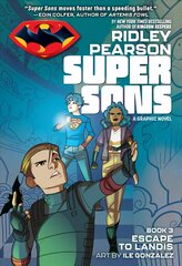 Super Sons: Escape to Landis cena un informācija | Grāmatas pusaudžiem un jauniešiem | 220.lv