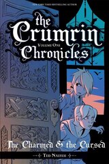 Crumrin Chronicles Vol. 1: The Charmed and the Cursed cena un informācija | Grāmatas pusaudžiem un jauniešiem | 220.lv