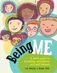 Being Me: A Kid's Guide to Boosting Self-Confidence and Self-Esteem цена и информация | Книги для подростков и молодежи | 220.lv