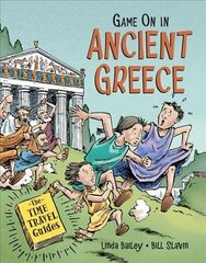 Game On in Ancient Greece cena un informācija | Grāmatas pusaudžiem un jauniešiem | 220.lv