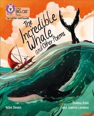 Incredible Whale and other Poems: Band 06/Orange cena un informācija | Grāmatas pusaudžiem un jauniešiem | 220.lv