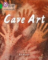 Cave Art: Band 05/Green цена и информация | Книги для подростков и молодежи | 220.lv