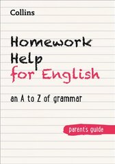 Homework Help for English: An a to Z of Grammar cena un informācija | Grāmatas pusaudžiem un jauniešiem | 220.lv