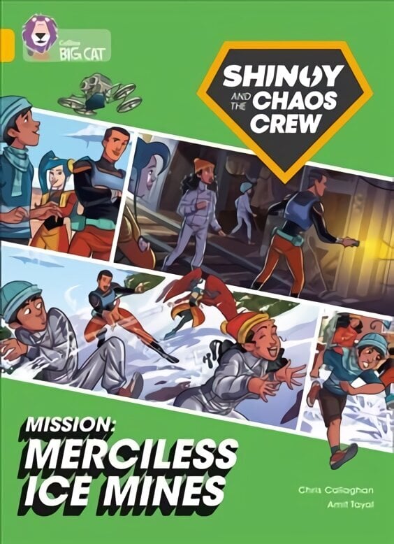 Shinoy and the Chaos Crew Mission: Merciless Ice Mines: Band 09/Gold цена и информация | Grāmatas pusaudžiem un jauniešiem | 220.lv
