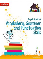 Vocabulary, Grammar and Punctuation Skills Pupil Book 6, No. 6, Pupil Book cena un informācija | Grāmatas pusaudžiem un jauniešiem | 220.lv