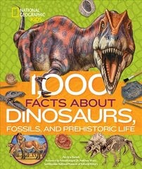 1,000 Facts About Dinosaurs, Fossils, and Prehistoric Life cena un informācija | Grāmatas pusaudžiem un jauniešiem | 220.lv