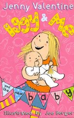 Iggy and Me and the New Baby, Book 4 цена и информация | Книги для подростков и молодежи | 220.lv