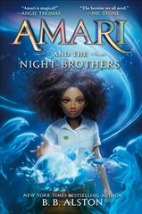 Amari and the Night Brothers цена и информация | Книги для подростков и молодежи | 220.lv