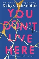 You Don't Live Here цена и информация | Книги для подростков и молодежи | 220.lv