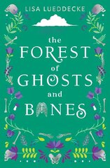 Forest of Ghosts and Bones цена и информация | Книги для подростков  | 220.lv