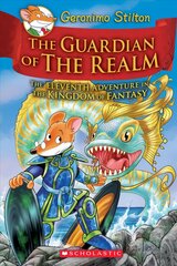 Guardian of the Realm (Geronimo Stilton the Kingdom of Fantasy #11) цена и информация | Книги для подростков  | 220.lv