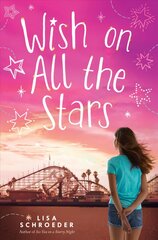 Wish on All the Stars цена и информация | Книги для подростков и молодежи | 220.lv