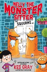 Nelly the Monster Sitter: The Squurms at No. 322: Book 2 цена и информация | Книги для подростков и молодежи | 220.lv