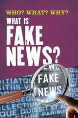 Who? What? Why?: What Is Fake News? cena un informācija | Grāmatas pusaudžiem un jauniešiem | 220.lv