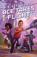 Ace Takes Flight cena un informācija | Grāmatas pusaudžiem un jauniešiem | 220.lv