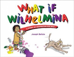 What If Wilhelmina cena un informācija | Grāmatas pusaudžiem un jauniešiem | 220.lv