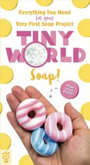 Tiny World: Soap!: Soap! цена и информация | Книги для подростков  | 220.lv