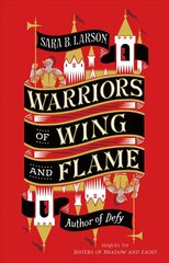 Warriors of Wing and Flame цена и информация | Книги для подростков  | 220.lv