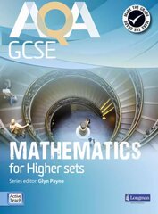 AQA GCSE Mathematics for Higher sets Student Book цена и информация | Книги для подростков и молодежи | 220.lv