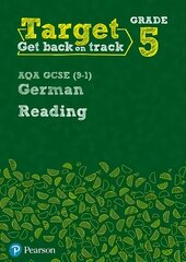 Target Grade 5 Reading AQA GCSE (9-1) German Workbook cena un informācija | Grāmatas pusaudžiem un jauniešiem | 220.lv