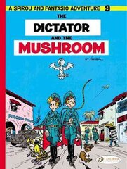 Spirou & Fantasio 9 -Tthe Dictator of the Mushroom cena un informācija | Grāmatas pusaudžiem un jauniešiem | 220.lv