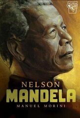 Nelson Mandela cena un informācija | Grāmatas pusaudžiem un jauniešiem | 220.lv