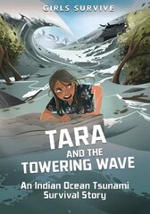 Tara and the Towering Wave: An Indian Ocean Tsunami Survival Story cena un informācija | Grāmatas pusaudžiem un jauniešiem | 220.lv