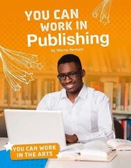 You Can Work in Publishing цена и информация | Книги для подростков  | 220.lv