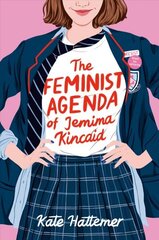 Feminist Agenda of Jemima Kincaid cena un informācija | Grāmatas pusaudžiem un jauniešiem | 220.lv