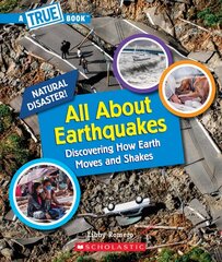 All about Earthquakes (a True Book: Natural Disasters) cena un informācija | Grāmatas pusaudžiem un jauniešiem | 220.lv