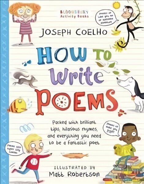 How To Write Poems: Be the best laugh-out-loud learning from home poet цена и информация | Grāmatas pusaudžiem un jauniešiem | 220.lv