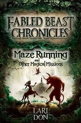 Maze Running and other Magical Missions 2nd Revised edition цена и информация | Книги для подростков и молодежи | 220.lv