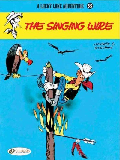 Lucky Luke 35 - The Singing Wire, v. 35, Singing Wire cena un informācija | Grāmatas pusaudžiem un jauniešiem | 220.lv