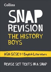 History Boys: AQA GCSE 9-1 English Literature Text Guide: Ideal for Home Learning, 2022 and 2023 Exams edition цена и информация | Книги для подростков и молодежи | 220.lv