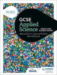 WJEC GCSE Applied Science: Single and Double Award cena un informācija | Grāmatas pusaudžiem un jauniešiem | 220.lv