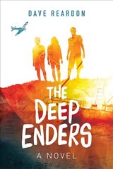 Deep Enders: A Novel цена и информация | Книги для подростков и молодежи | 220.lv